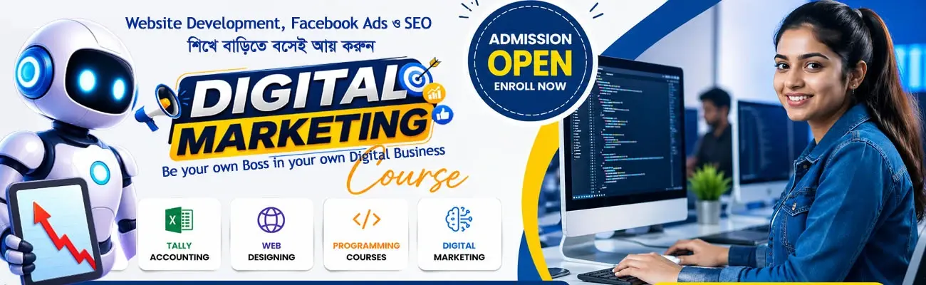 Digital marketing course admission open with computer training, web design, programming and accounting classes